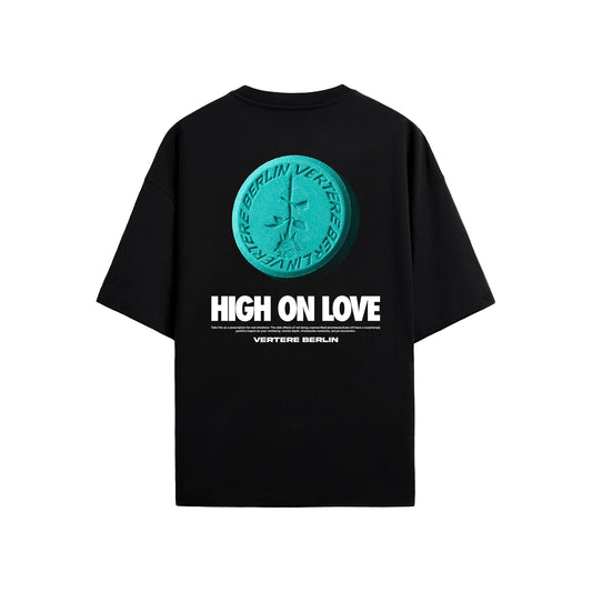 VERTERE - HIGH ON LOVE T-SHIRT